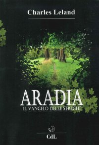 Immagine copertina libro Aradia. Il vangelo delle streghe