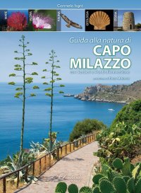 Immagine copertina libro Guida alla natura di Capo Milazzo con sentieri e punti di immersione