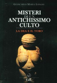 Immagine copertina libro Misteri di un antichissimo culto. La dea e il toro
