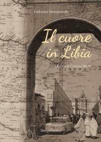 Immagine copertina libro Il cuore in Libia