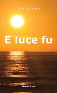 Immagine copertina libro E luce fu