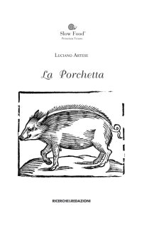 Immagine copertina libro La porchetta. Fonti documentarie di età moderna in area aprutina