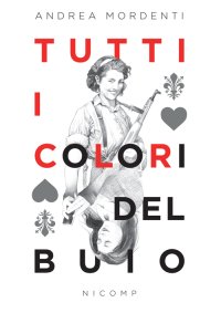 Immagine copertina libro Tutti i colori del buio