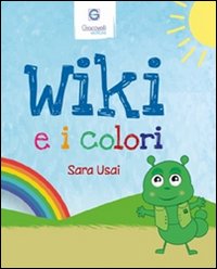 Immagine copertina libro Wiki e i colori. Ediz. italiana e inglese