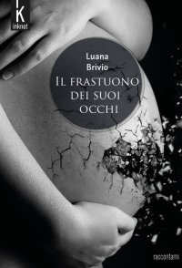 Immagine copertina libro Il frastuono dei suoi occhi