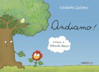Immagine copertina libro Andiamo. Ediz. illustrata