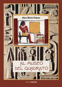 Immagine copertina libro Al museo del quadrato
