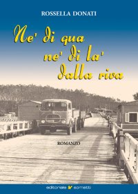 Immagine copertina libro Nè di qua nè di là dalla riva