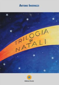 Immagine copertina libro Trilogia di Natali