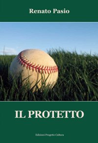 Immagine copertina libro Il protetto