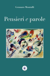 Immagine copertina libro Pensieri e parole