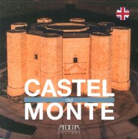 Immagine copertina libro Castel del Monte. Ediz. inglese