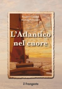 Immagine copertina libro L'Atlantico nel cuore