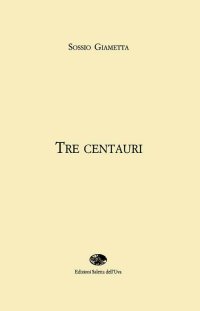 Immagine copertina libro Tre centauri