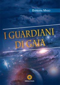 Immagine copertina libro I guardiani di Gaia