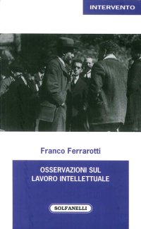 Immagine copertina libro Osservazioni sul lavoro intellettuale