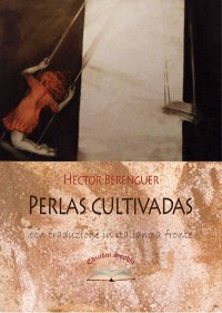 Immagine copertina libro Perlas cultivadas. Testo italiano a fronte