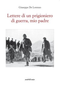 Immagine copertina libro Lettere di un prigioniero di guerra, mio padre