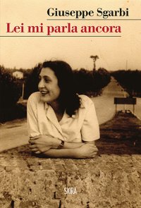 Immagine copertina libro Lei mi parla ancora