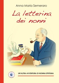 Immagine copertina libro La letterina dei nonni