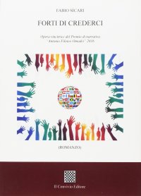 Immagine copertina libro Forti di crederci