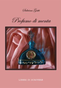 Immagine copertina libro Profumo di menta