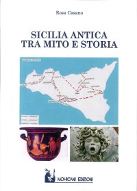 Immagine copertina libro Sicilia antica tra mito e storia