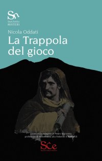 Immagine copertina libro La trappola del gioco