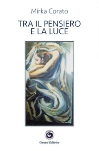 Immagine copertina libro Tra il pensiero e la luce