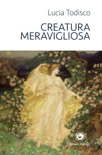 Immagine copertina libro Creatura meravigliosa