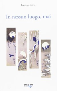 Immagine copertina libro In nessun luogo, mai