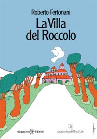 Immagine copertina libro La villa del Roccolo
