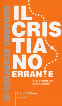Immagine copertina libro Il cristiano errante