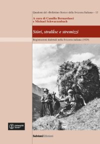 Immagine copertina libro Stòri, stralüsc e stermizzi. Registrazioni dialettali nella Svizzera Italiana