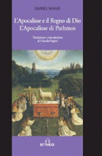 Immagine copertina libro La Apocalisse e il Regno di Dio. L'Apocalisse di Pathmos