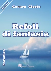 Immagine copertina libro Refoli di fantasia
