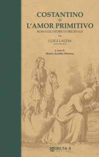 Immagine copertina libro Costantino o l'amor primitivo