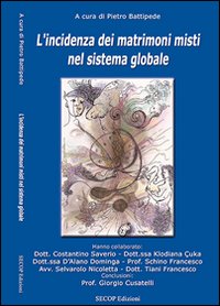 Immagine copertina libro L'incidenza dei matrimoni misti nel sistema globale