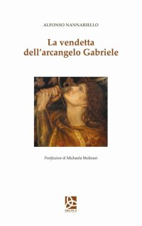 Immagine copertina libro La vendetta dell'arcangelo Gabriele