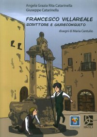 Immagine copertina libro Francesco Villareale. Scrittore e giureconsulto