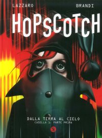 Immagine copertina libro Dalla terra al cielo. Hopscotch. Vol. 1: Casella 1. Parte prima