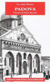 Immagine copertina libro Padova raccontata e disegnata