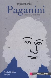 Immagine copertina libro Paganini. Afflizioni, vizi e virtù