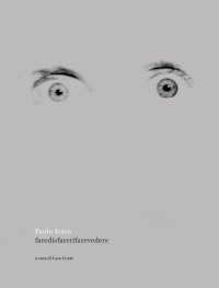 Immagine copertina libro Faredisfarerifarevedere. Ediz. illustrata