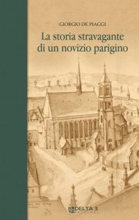 Immagine copertina libro La storia stravagante di un novizio parigino