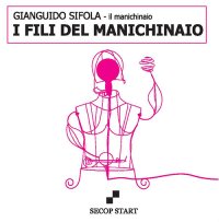 Immagine copertina libro I fili del manichinaio