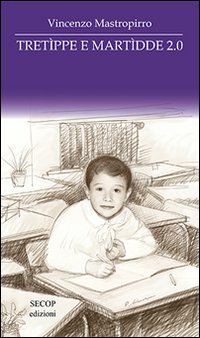 Immagine copertina libro Tretìppe e Martìdde 2.0