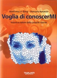 Immagine copertina libro Voglia di conoscerMI. Misura e valore delle proprie risorse