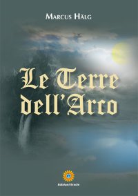 Immagine copertina libro Le terre del'arco