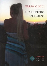 Immagine copertina libro Il sentiero del lupo